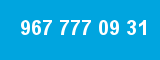967 777 09 31